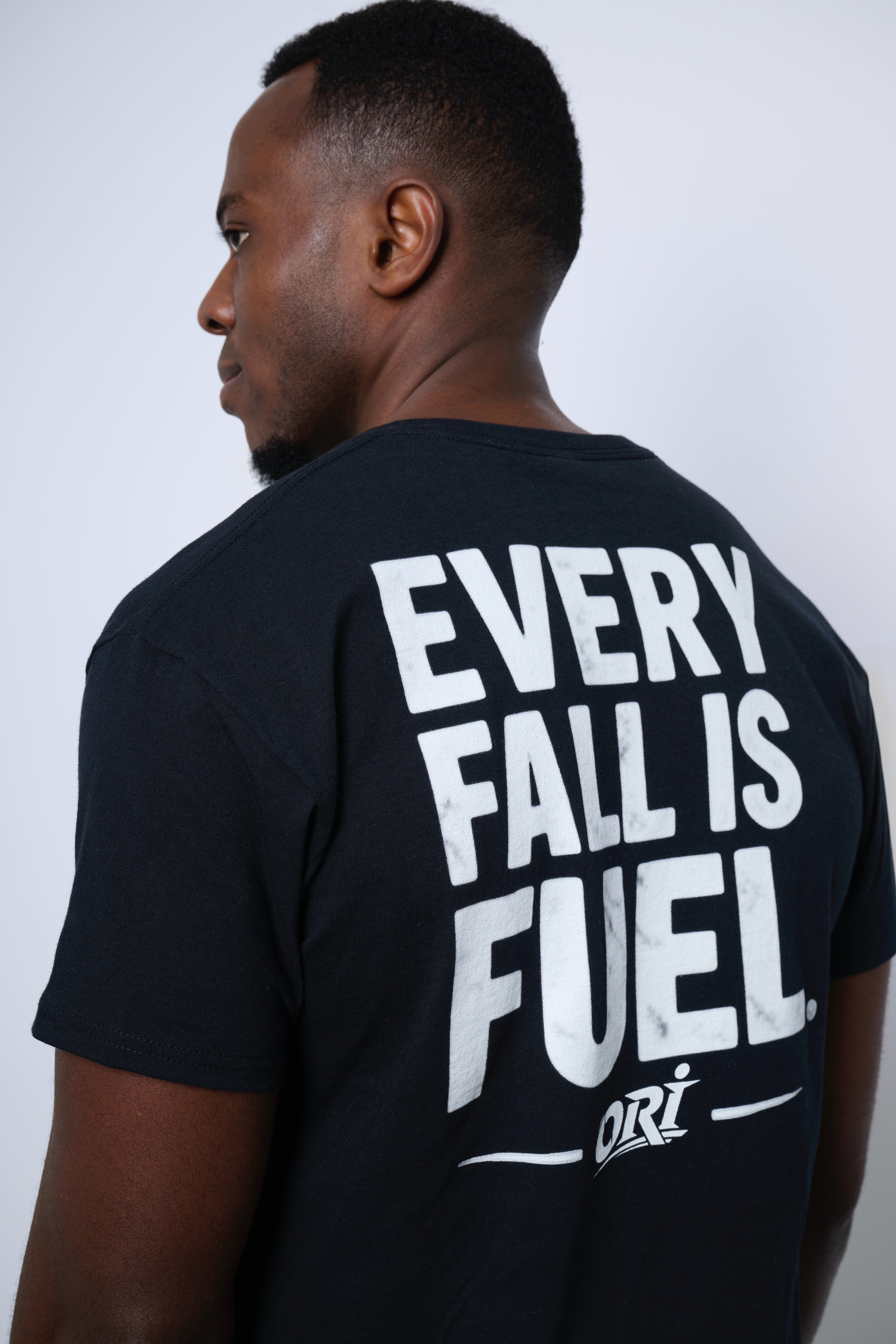 ORI T-Shirt – EVERY FALL IS FUEL